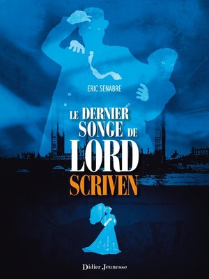 cover image of Le dernier songe de Lord Scriven